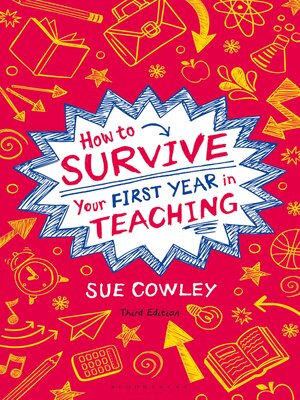 cover image of How to Survive Your First Year in Teaching